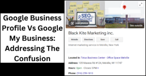 Google Business Profile Vs Google My Business: Addressing The Confusion