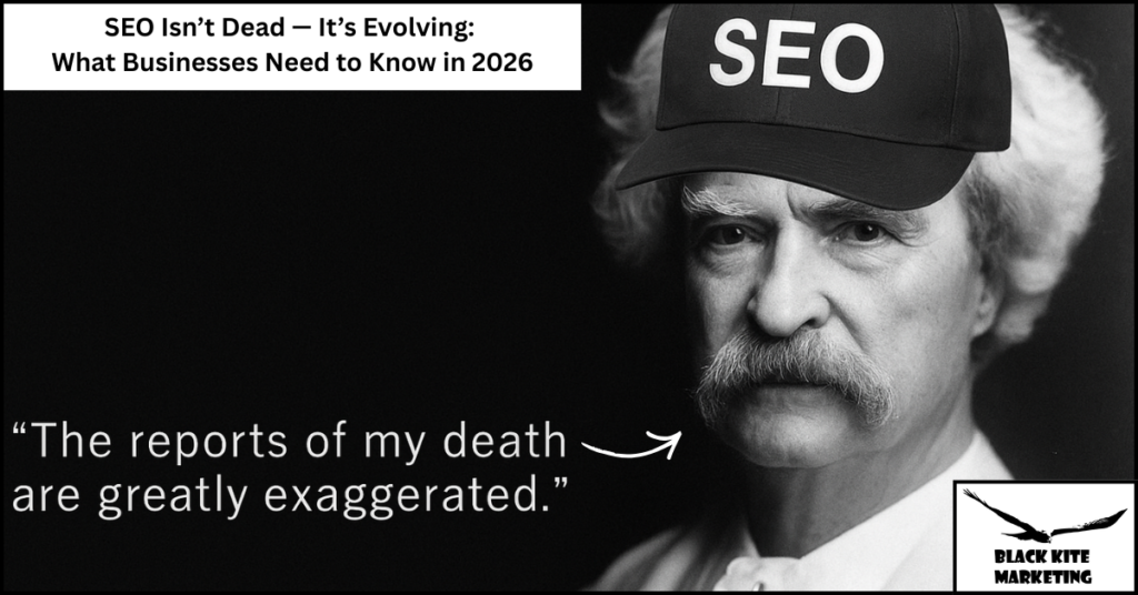 SEO Isn’t Dead — It’s Evolving